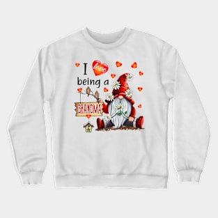 Gnome I Love Being Grandma Crewneck Sweatshirt